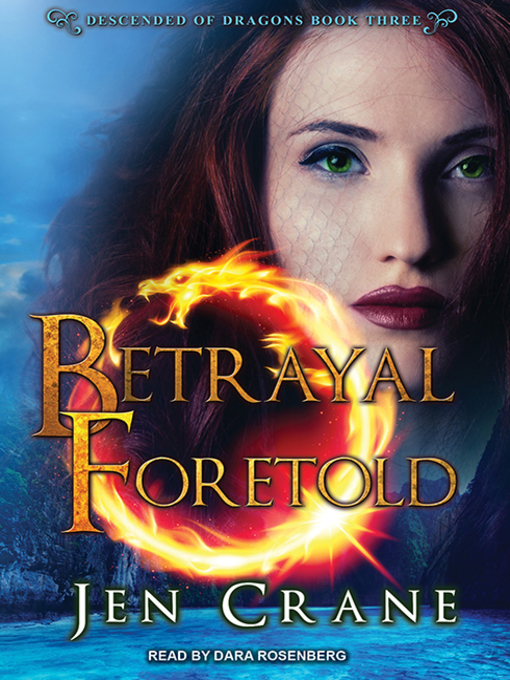 Title details for Betrayal Foretold by Jen Crane - Available